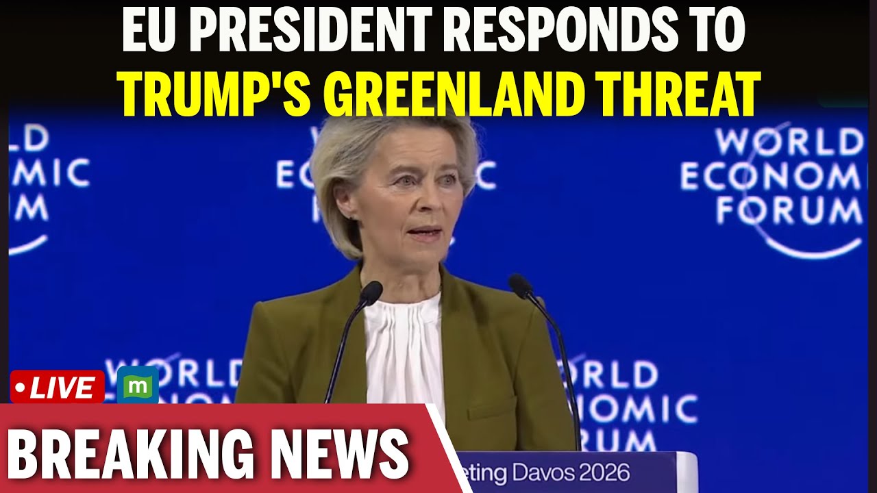 Davos LIVE: Ursula von der Leyen Addresses WEF as Trump Upends Global Order