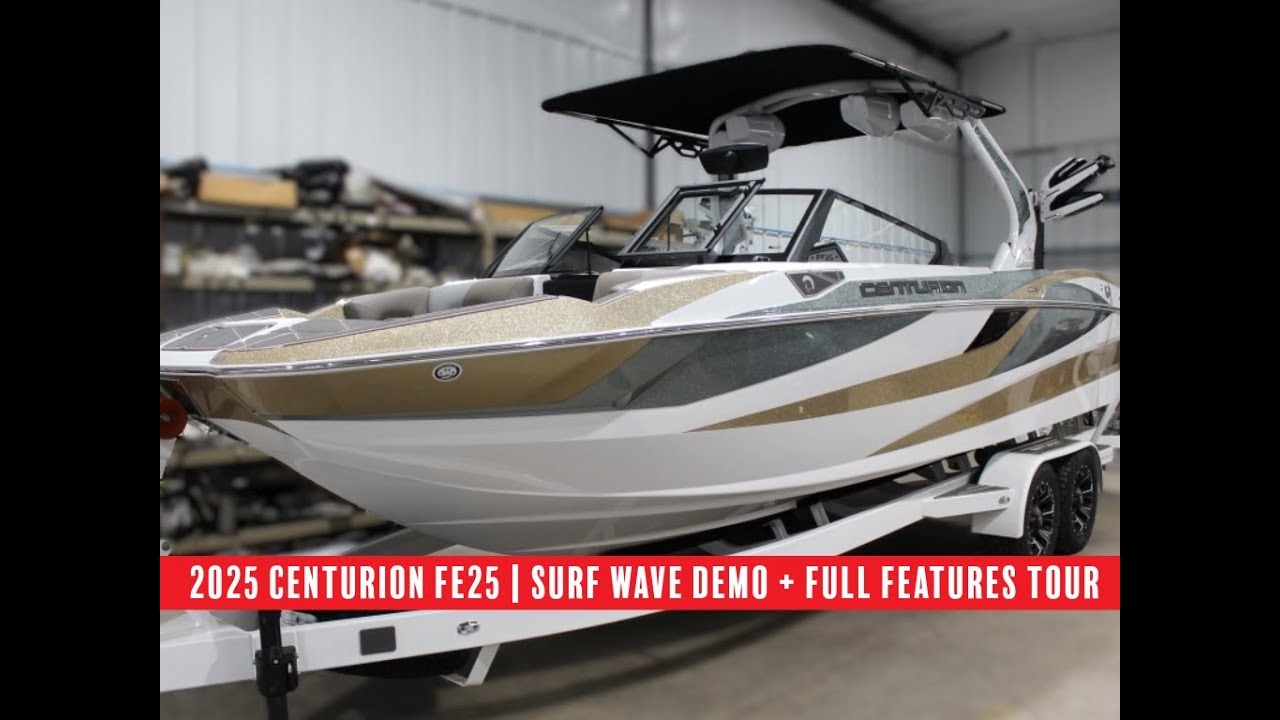 2025 Centurion FE25 On-the-Water Walkthrough | Surf Wave Demo + Full Features Tour