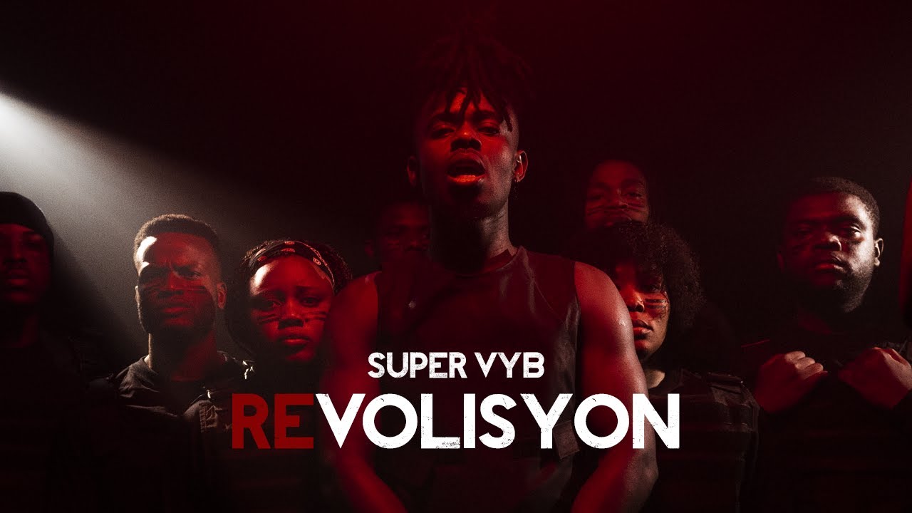 Super Vyb - Revolisyon (Official Video)
