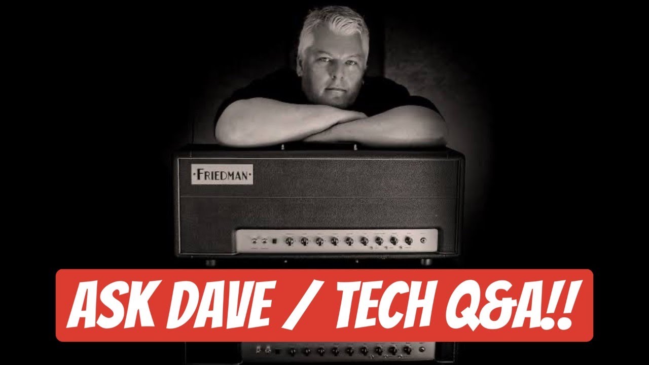 Ask Dave / Tech Q&A