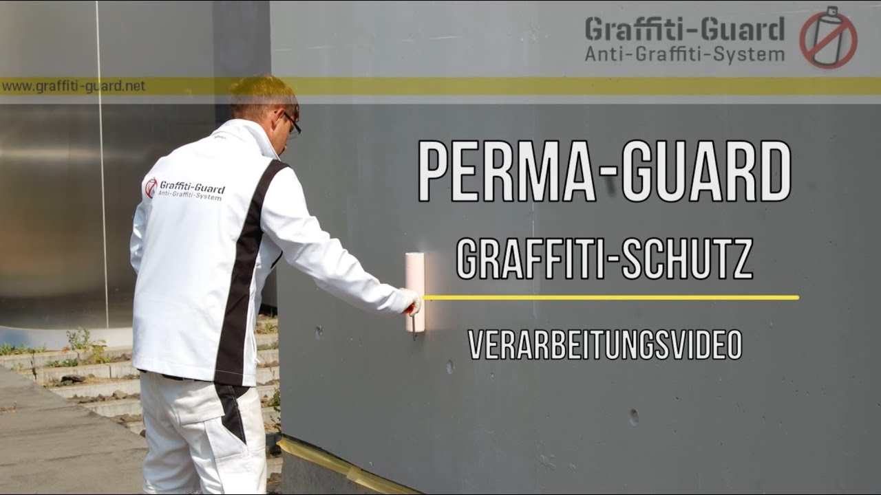 PERMA-Guard - Permanenter Graffitischutz - Verarbeitungsvideo