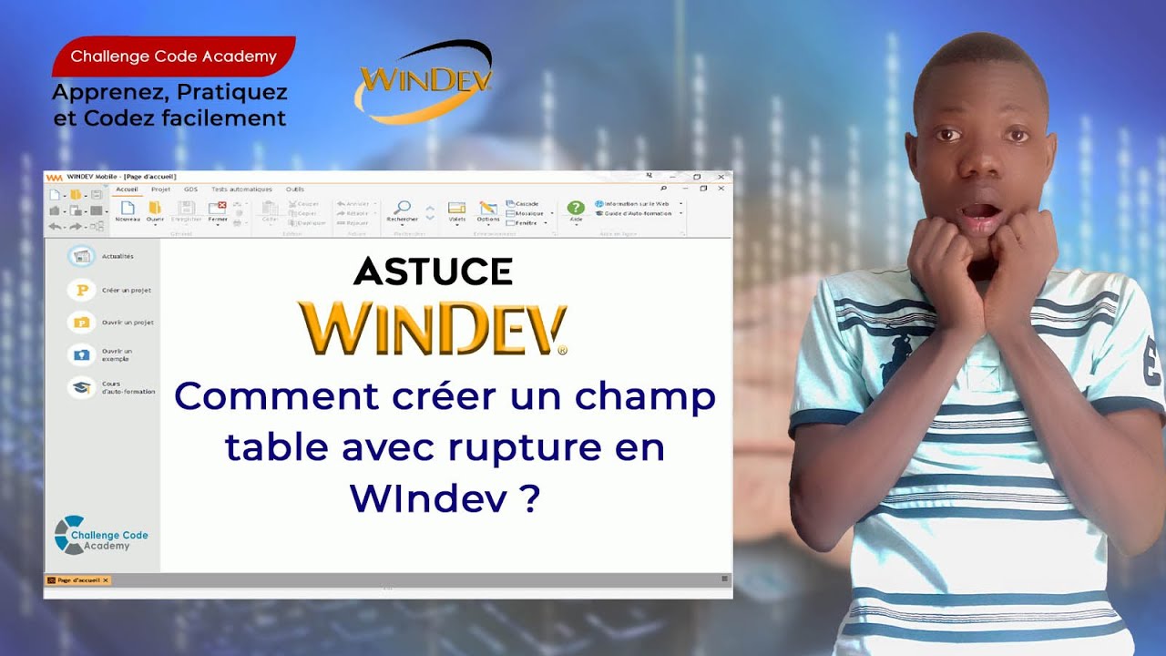 Création d'un champ table avec rupture | Astuce WINDEV