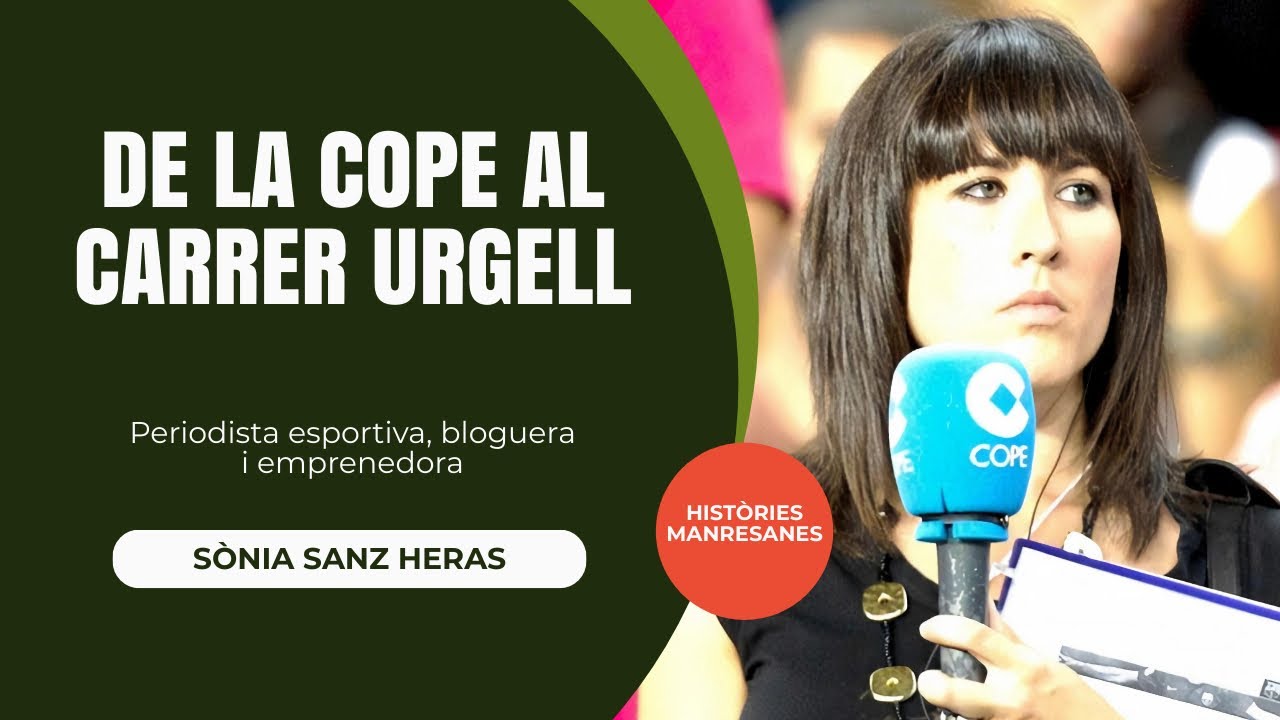 🛍️ BIOGRAFIES | Sònia Sanz Heras: Periodista esportiva, bloguera i emprenedora