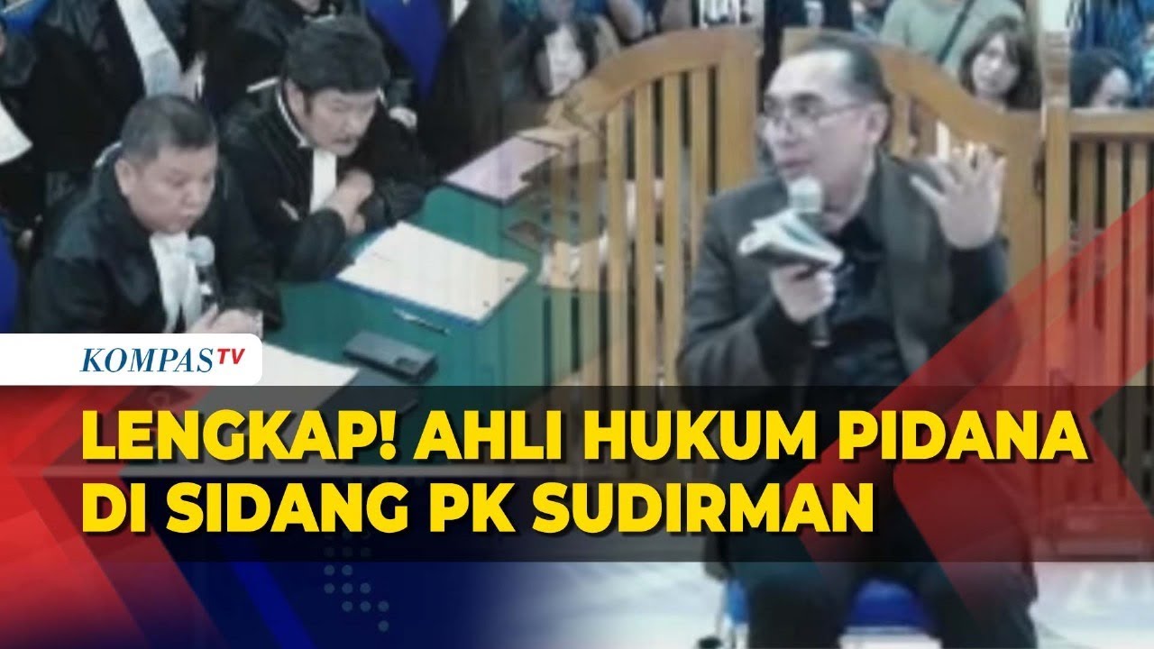 [FULL] Blak-blakan Ahli Hukum Pidana Azmi Syahputra di Sidang PK Sudirman Terkait Kasus Vina Cirebon
