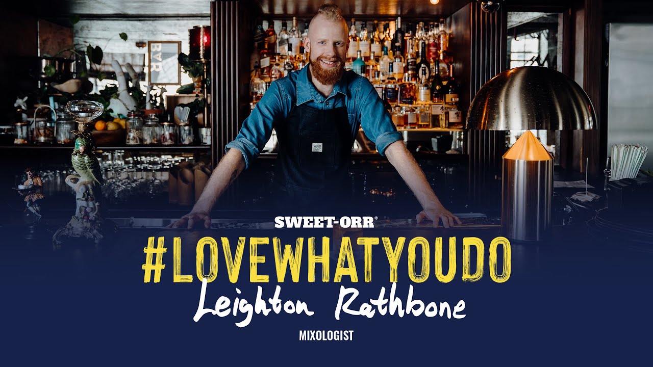#LoveWhatYouDo | Leighton Rathbone | Mixologist