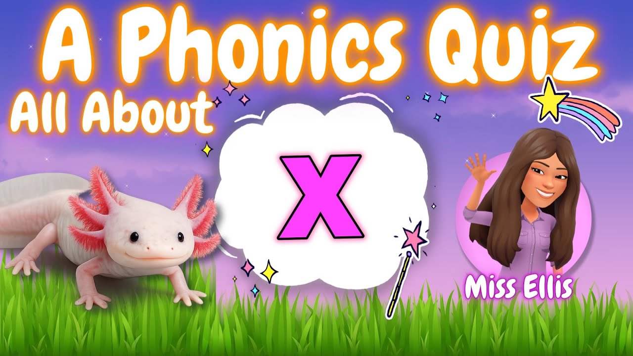 X PHONICS QUIZ FOR KIDS | All About the Sound x!