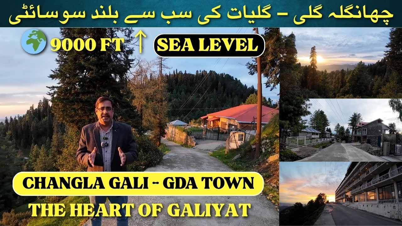 GDA Town Changla Gali | Highest Housing Scheme in Galiyat Hills | Mountain House & Plot -چھانگلہ گلی