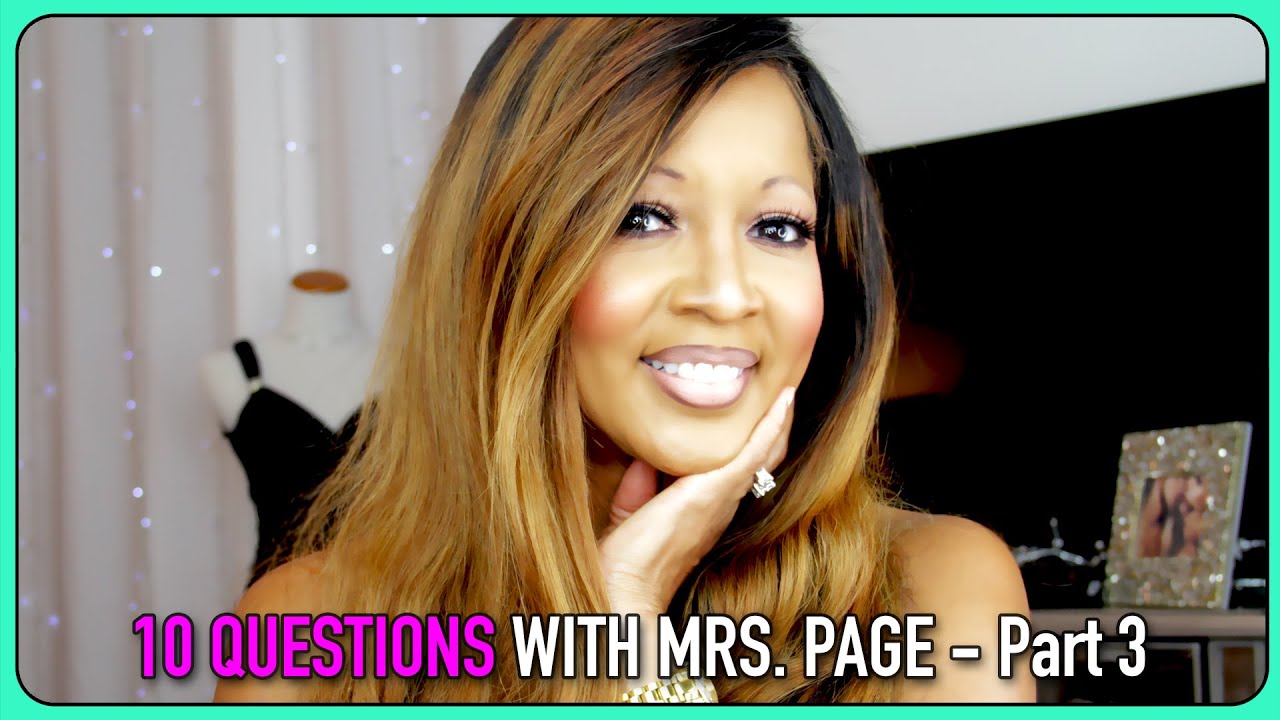 10 QUESTIONS w/ MRS. PAGE - Part 3