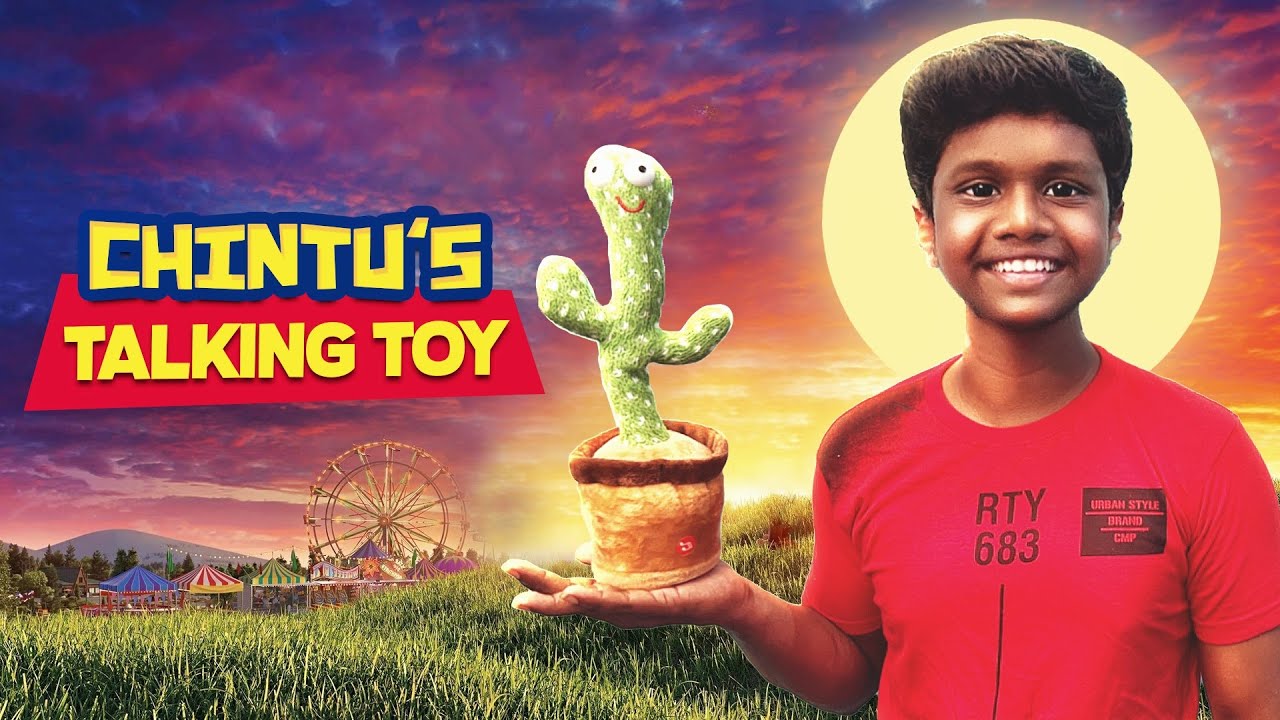 Chintu's Talking 🌵Toy l Season 1 l Episode 1 😊😍
