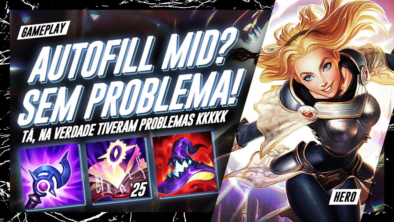 AUTOFILL MID? ASSISTA ESSA GAMEPLAY EXPLICATIVA DE LUX!