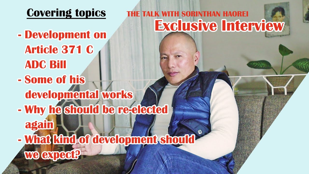 EXCLUSIVE INTERVIEW QR. ALFRED KANNGAM ARTHUR | THE TALK WITH SORINTHAN HAOREI | TTE UKHRUL NEWS