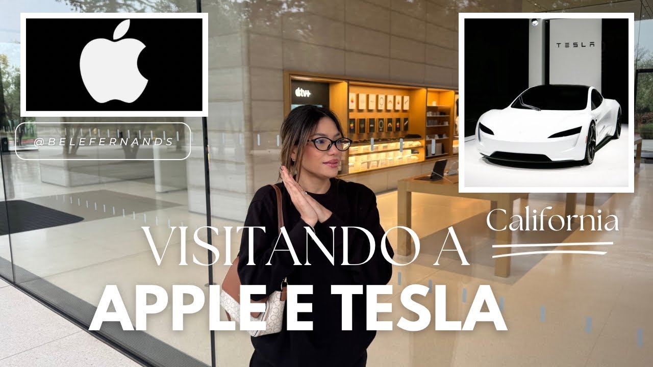 Conhecendo o Apple Park e a Tesla | Califórnia 🇺🇸