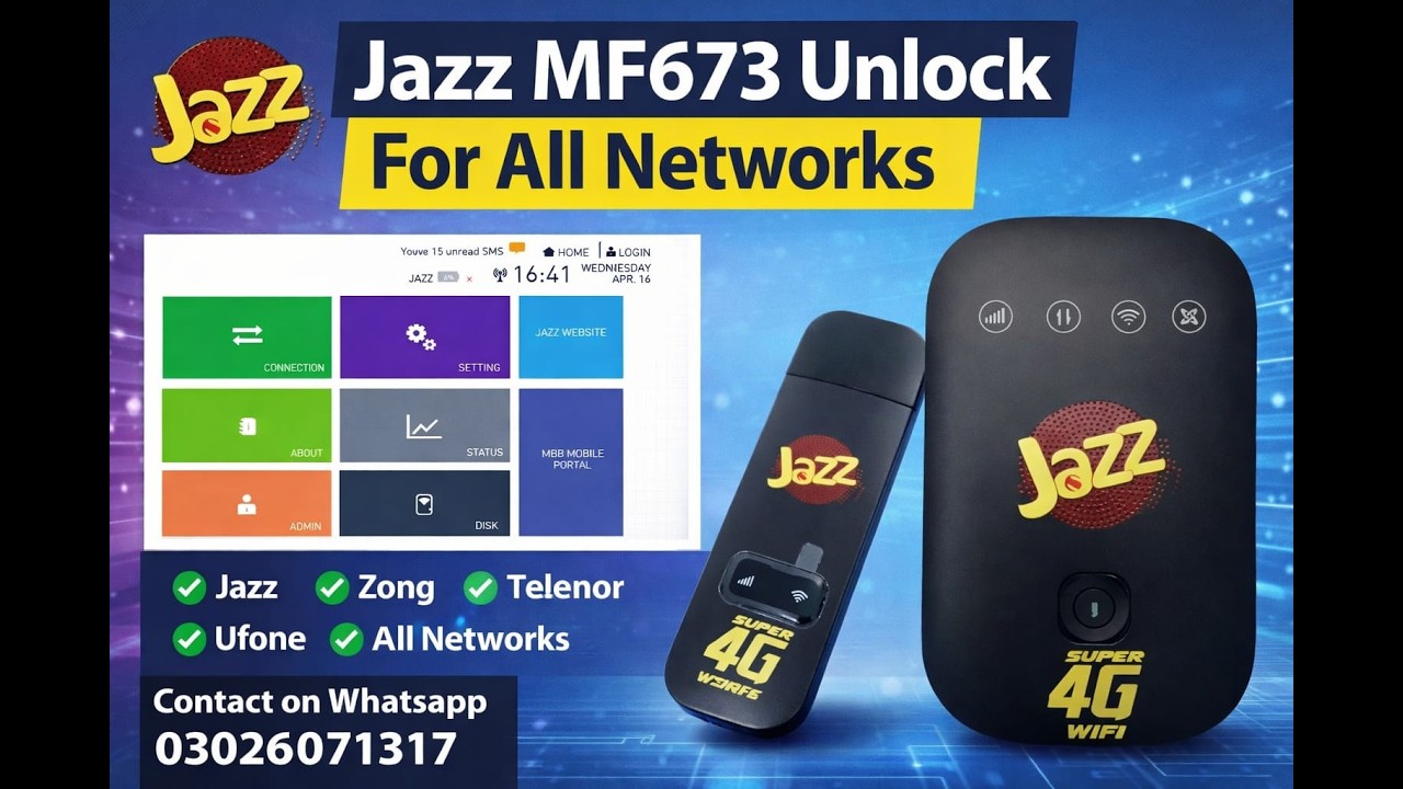 Jazz MF673 / W02-LW43 Unlock – All Networks Working | 100% Tested in Pakistan