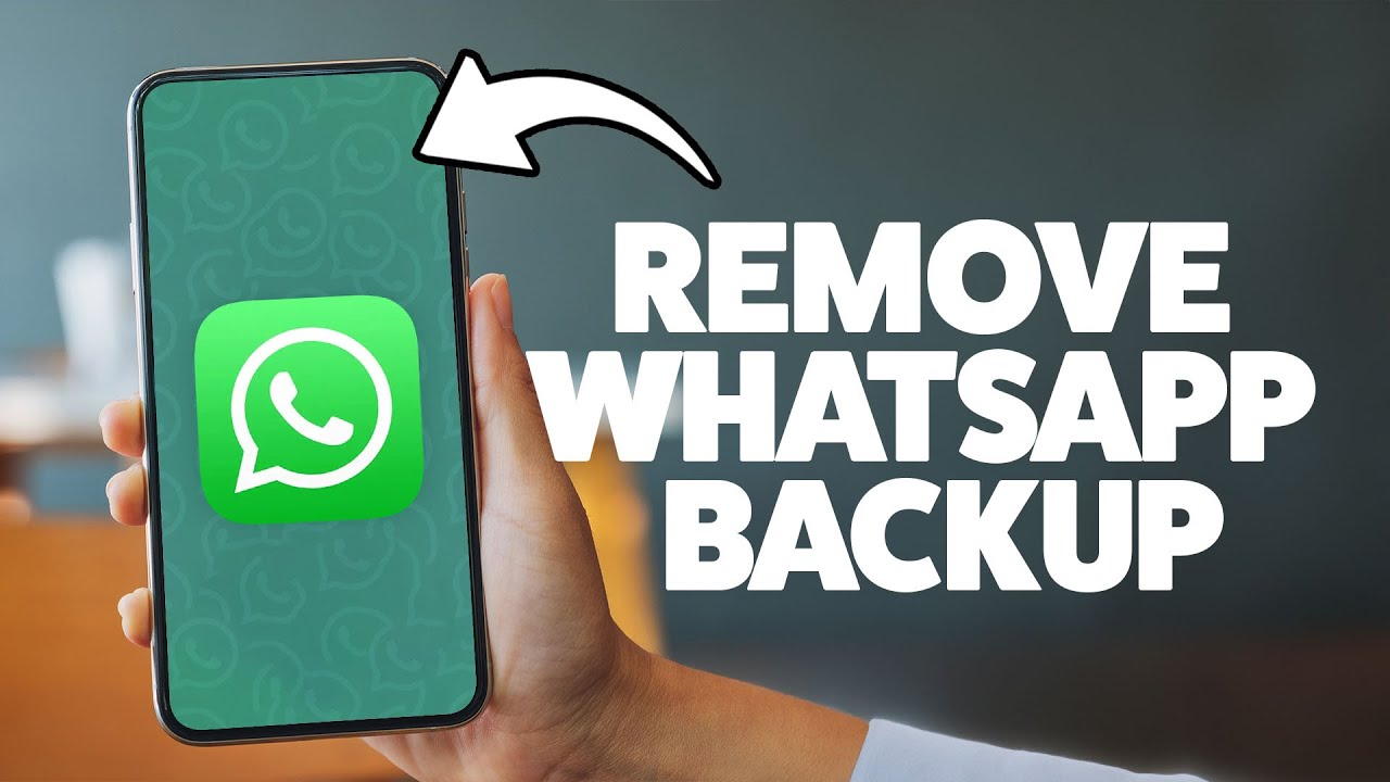 How To Delete WhatsApp Backup Files 2025 (iPhone & Android)