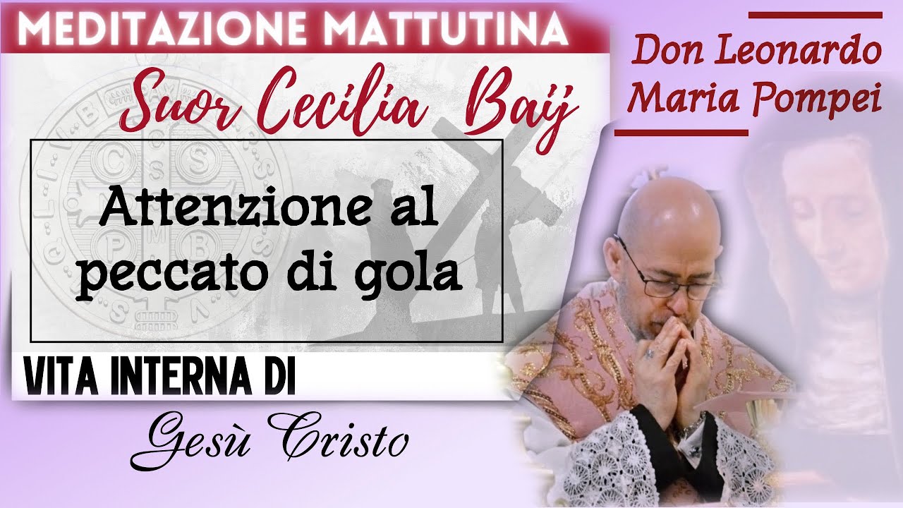 Attenzione al peccato di gola