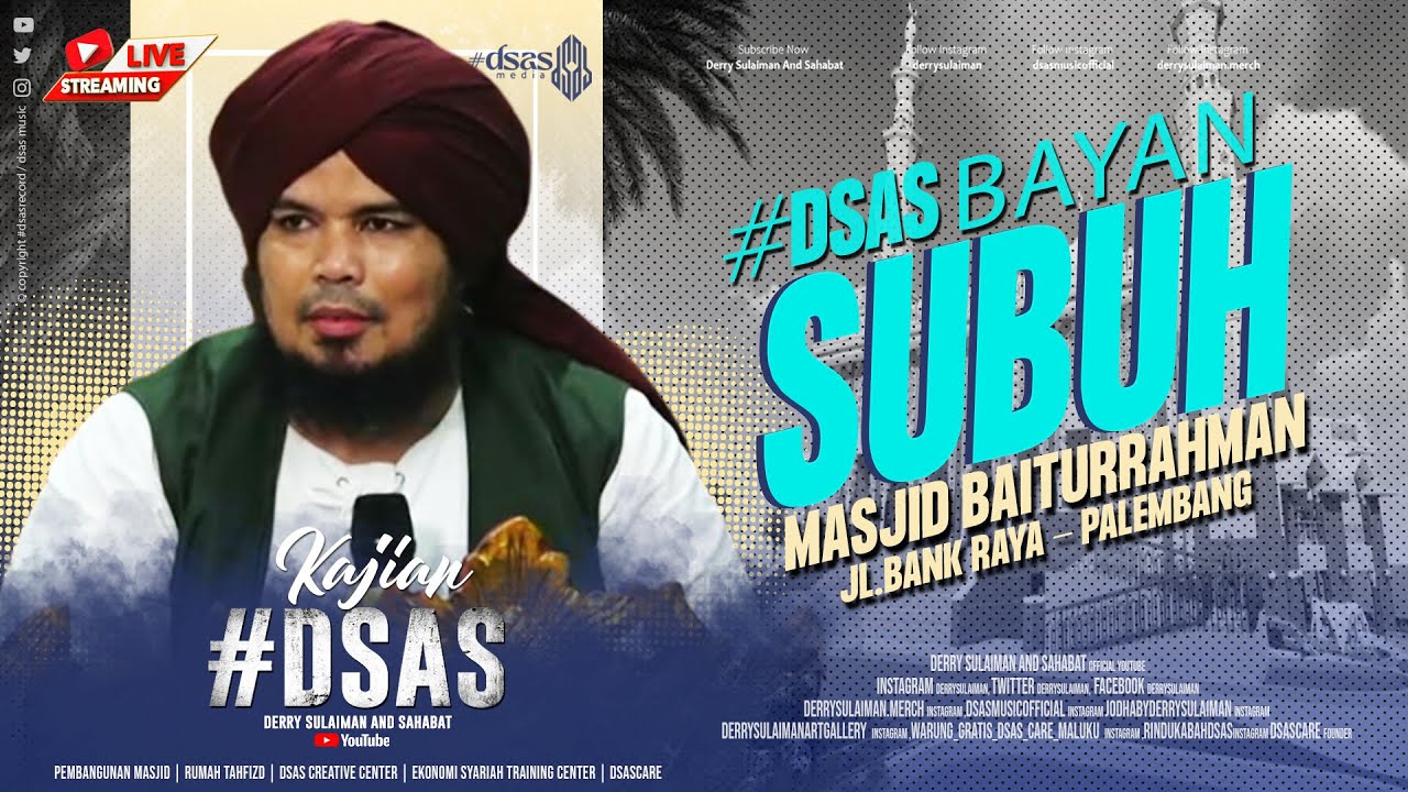 [LIVE] KAJIAN SUBUH | UST. DERRY SULAIMAN | MASJID BAITURRAHMAN | BANK RAYA PALEMBANG