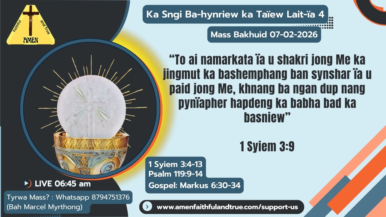 Ka Mass Bakhuid | Ka Sngi Ba-hynriew ka Lait-ïa Taïew 4 | 07-02-2026