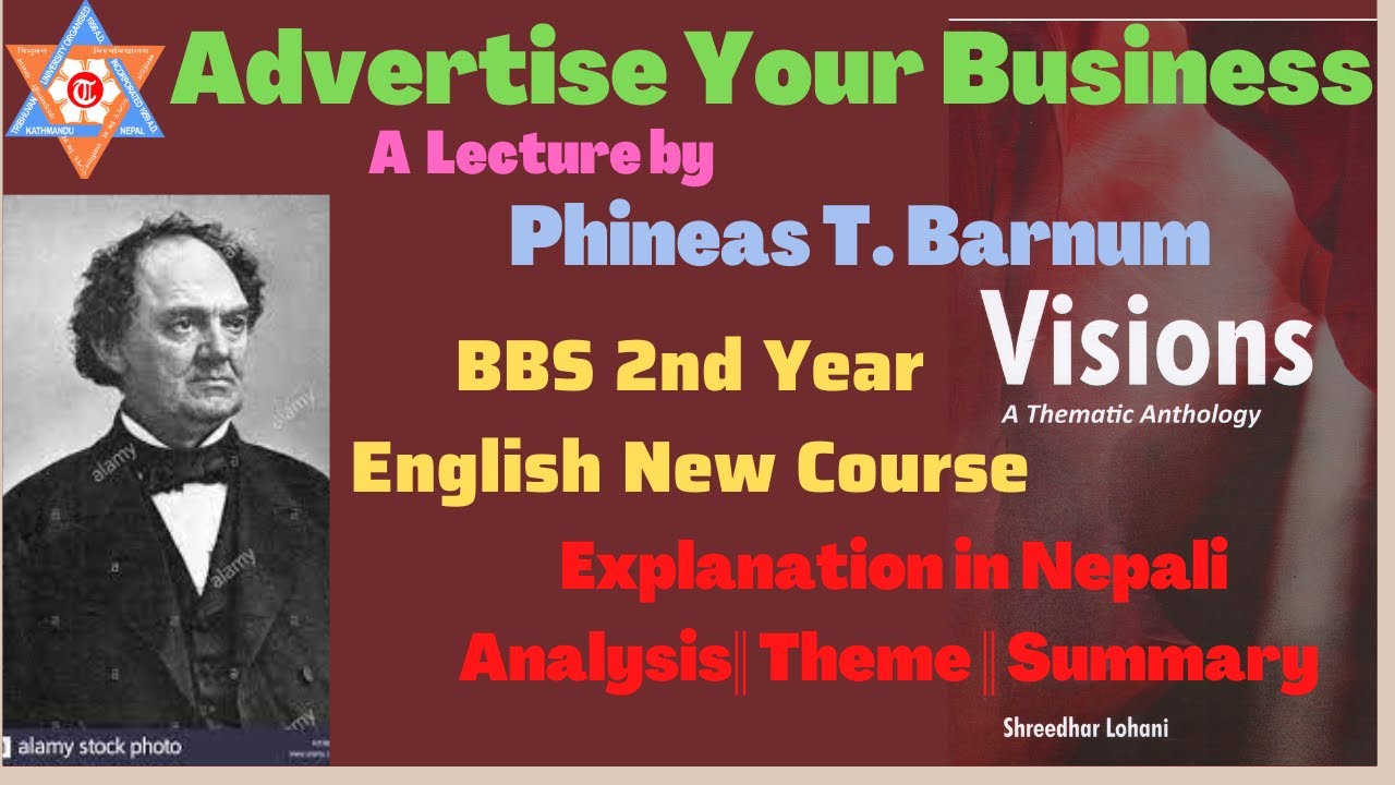 Advertise your Business by Phineas T. Barnum (Visions) BBS 2nd year English New Course - Summary