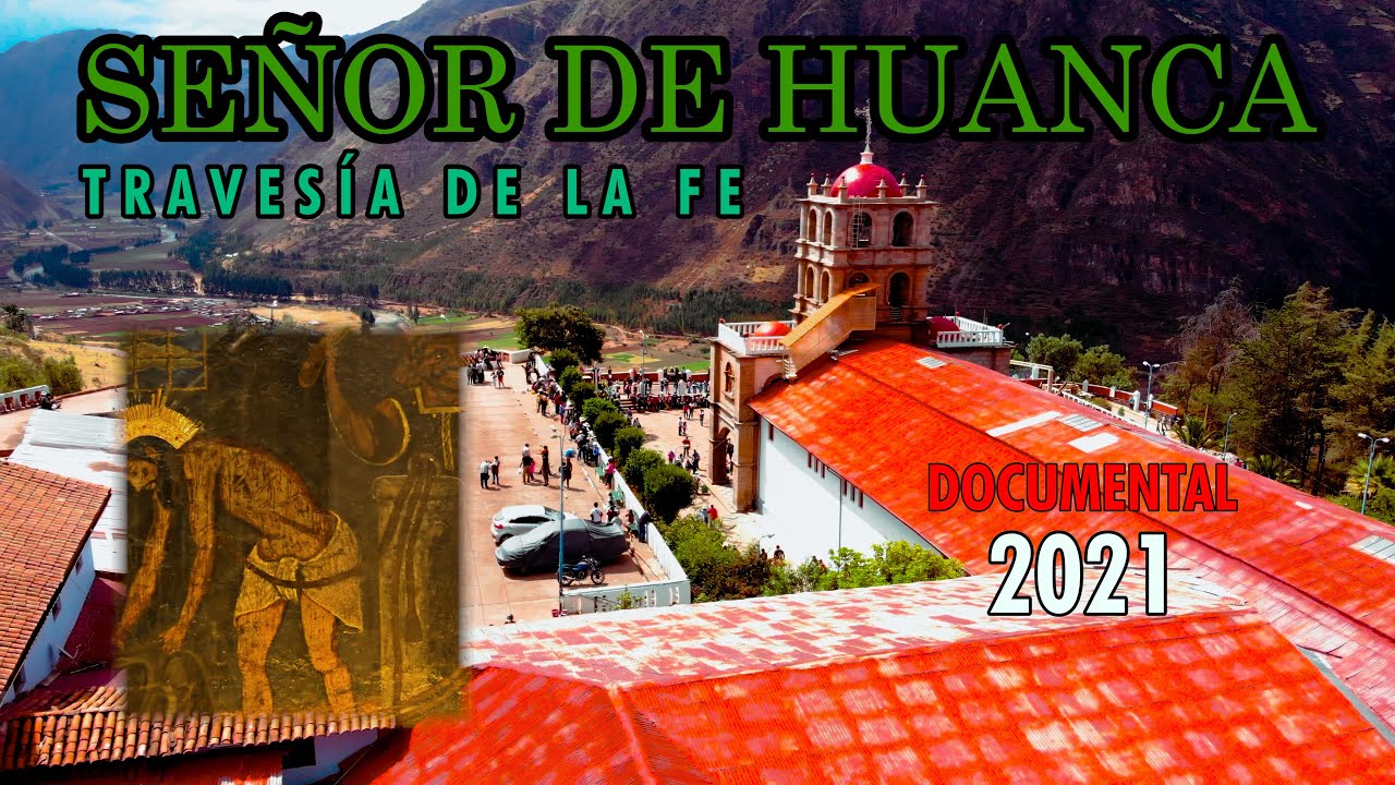 Increíble Señor de Huanca y su peregrinación CUSCO // documental 4k