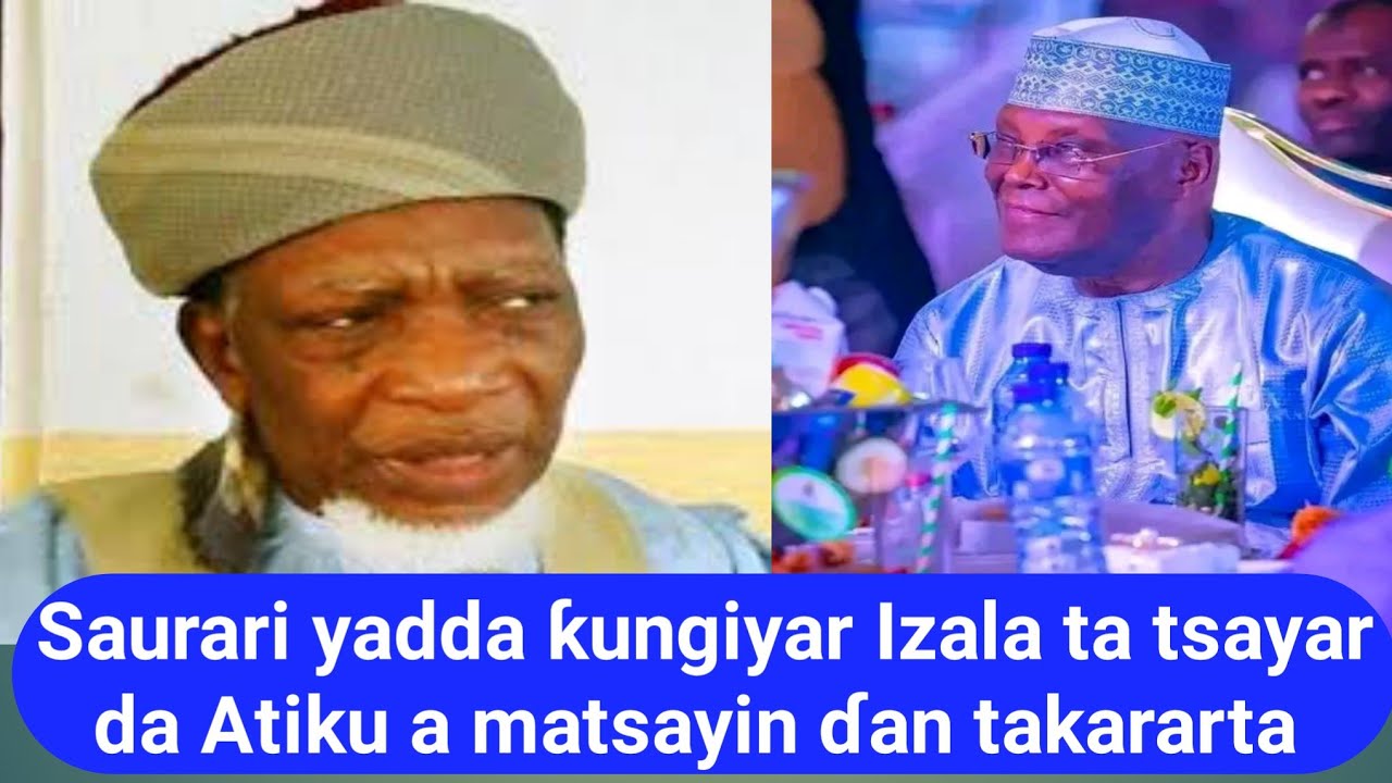 Saurari yadda ƙungiyar Izala ta tsayar da Atiku a matsayin ɗan takararta