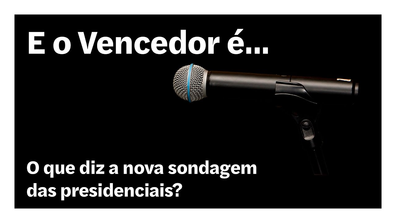 O que diz a nova sondagem das presidenciais? | E o Vencedor é…