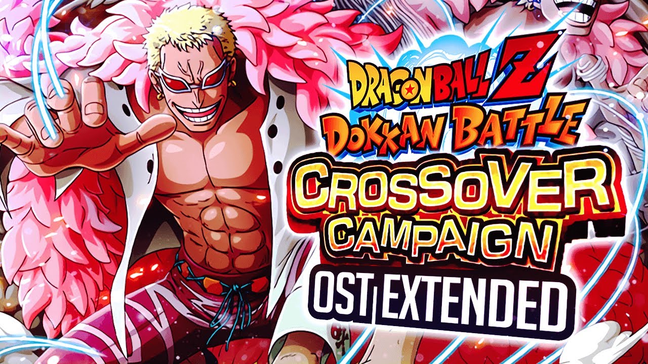 DOFLAMINGO ULTIMATE CROSSOVER EXTENDED OST! DBZ Dokkan Battle x One Piece Treasure Cruise
