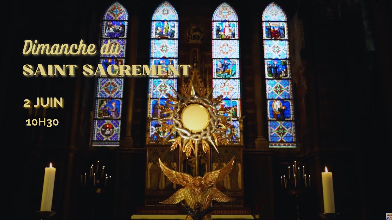 Messe du dimanche 2 juin 2024 - Couvent Saint Antoine