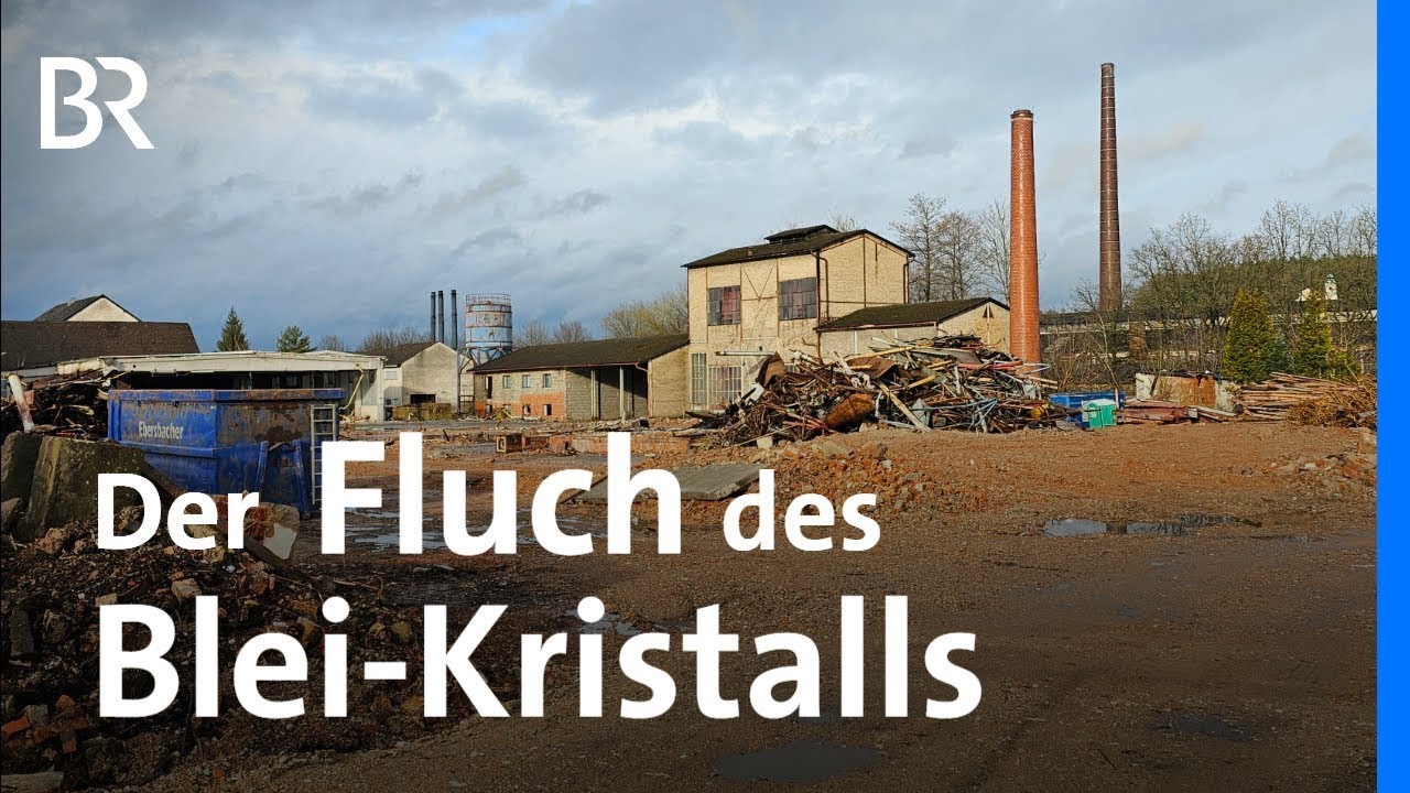 Gift im Boden: Das Erbe der Bleiglas-Industrie | Schwaben + Altbayern | Doku | BR