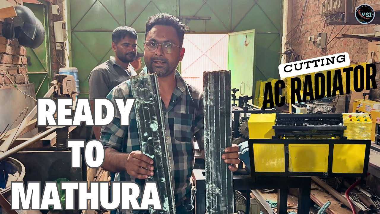 AC Radiator Separator Or Cutting Machine Successfully All Over India Delivery Service Contact Us