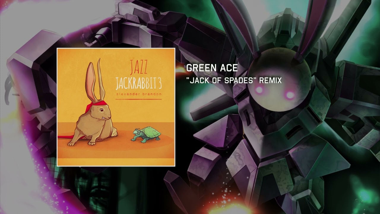 [Jazz Jackrabbit 3 Remix] Green Ace