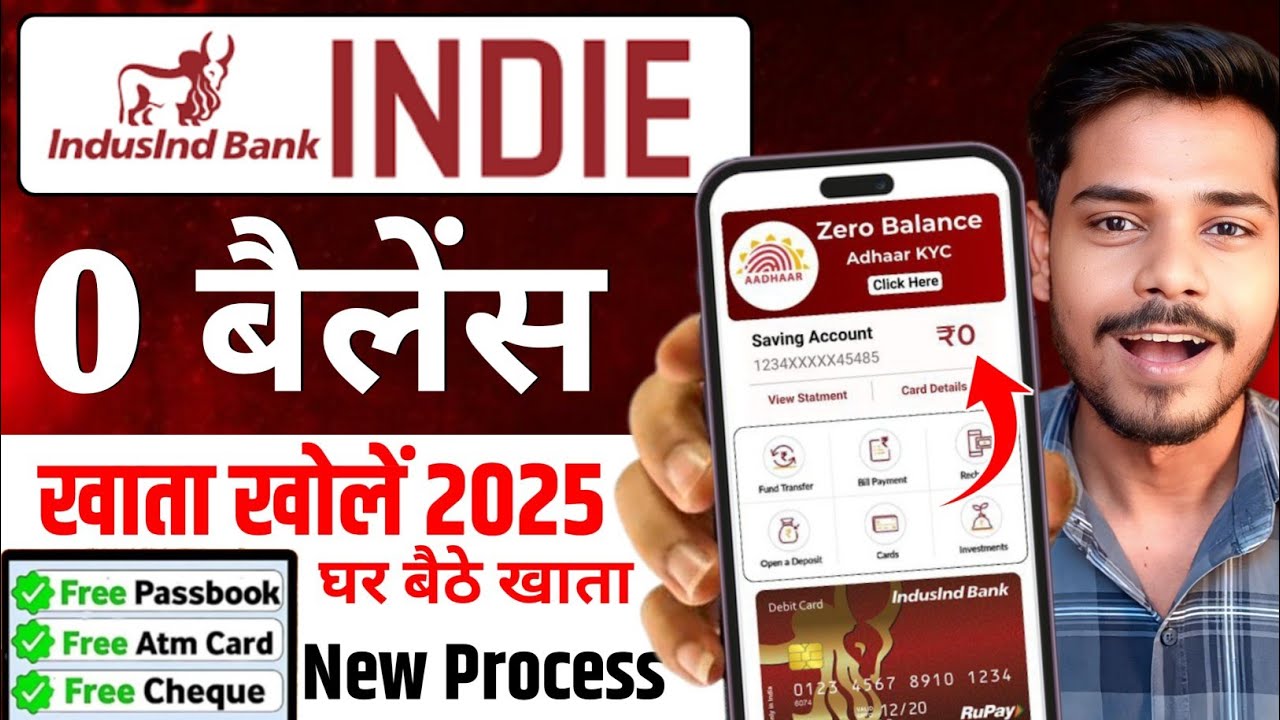 indusind bank indie account opening online 2026 | 0 balance account opening online 2026 |
