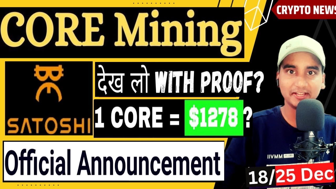SATOSHI New update🔥| Core Mainnet launch date | Core Mining | Satoshi new update | SatoshiCore News?