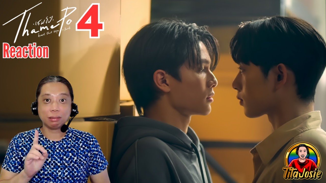 ThamePo: Heart That Skips a Beat เธมโป้ - Episode 4 - Reaction