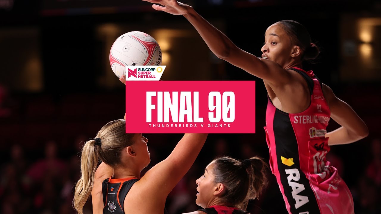 Финал 90 | Thunderbirds против GIANTS, 5-й тур | Suncorp Super Netball