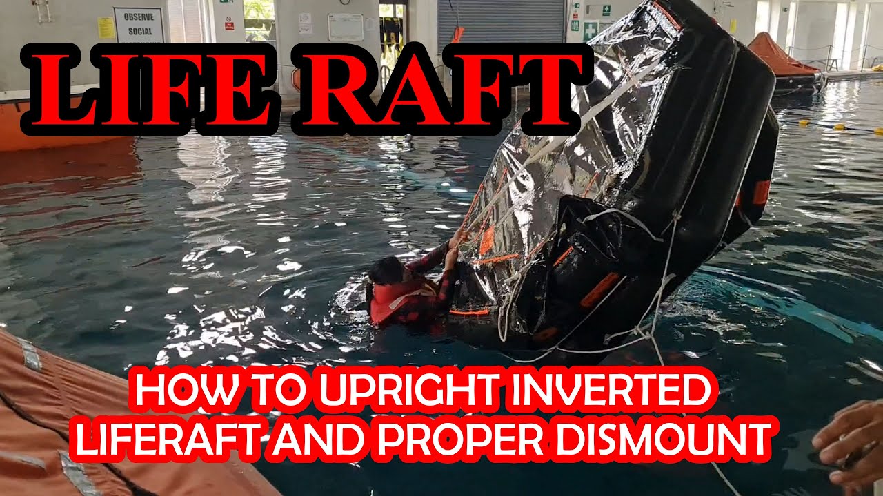 HOW TO UPRIGHT INVERTED LIFE RAFT AND PROPER DISMOUNT - PRACTICAL DEMONSTRATION #life #ship #viral