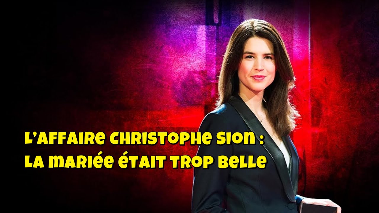 Chroniques criminelles 🔥👮L’affaire Christophe Sion : La mariée était trop belle