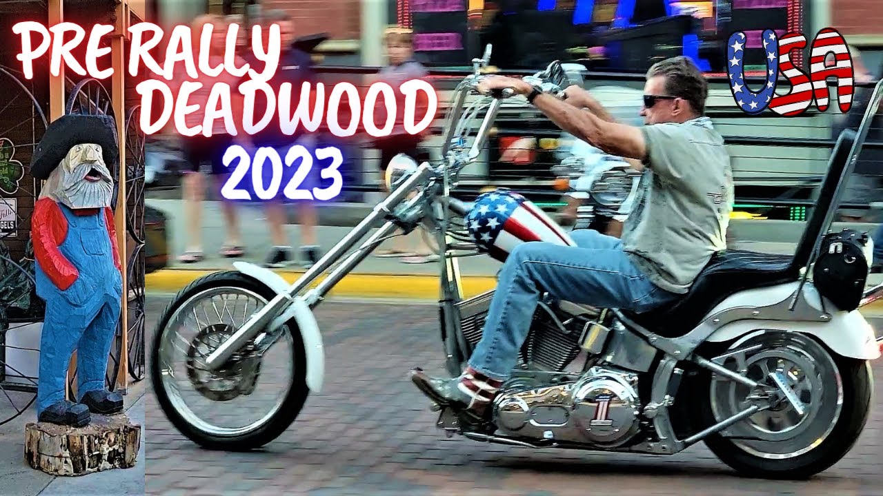 Sturgis 2023! Pre-Rally Deadwood Day 1