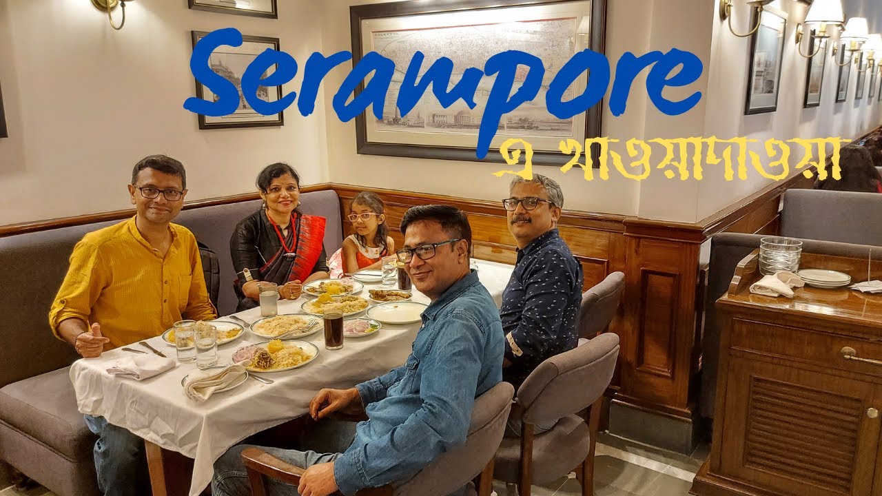 Serampore day out | Mukherjee's Restaurant | Goswami Rajbari | St. Olav's Church