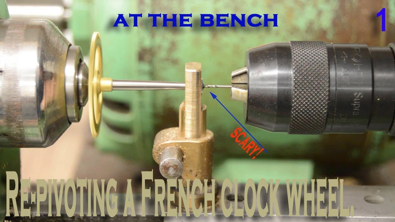 Re-pivoting a clock wheel - At the bench with Jobson Clocks.