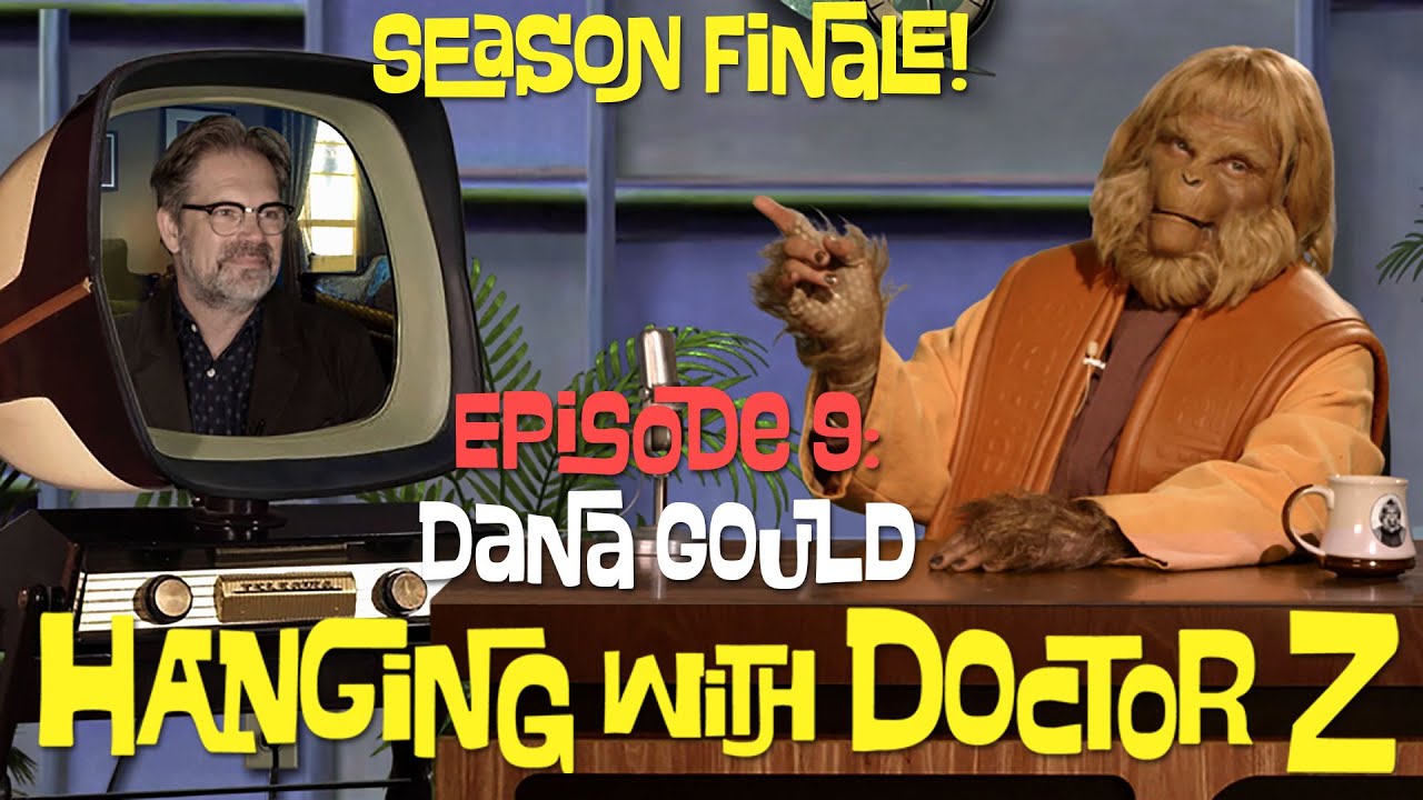 Dana Gould | Hanging with Doctor Z S1E9