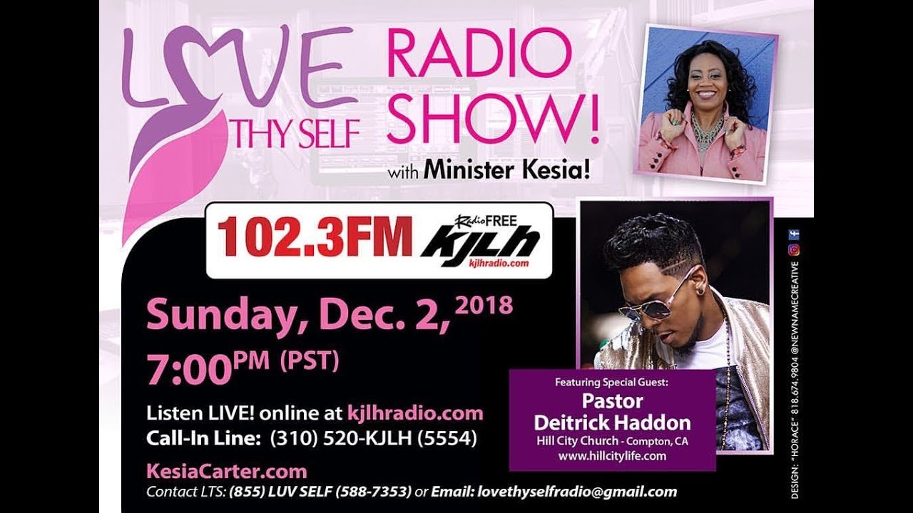 Love Thy Self Radio Show - Christmas Songs by DEITRICK HADDON Interview with Kesia Carter.