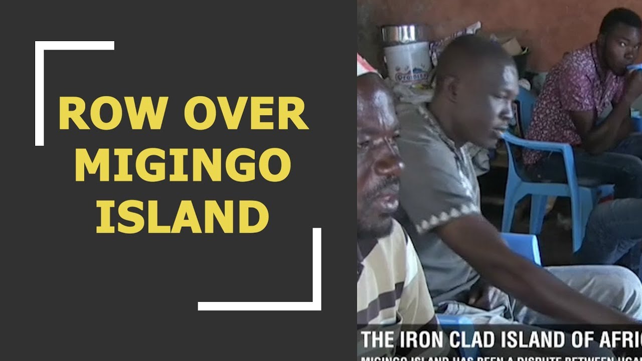 Kenya-Uganda Row over Migingo Island