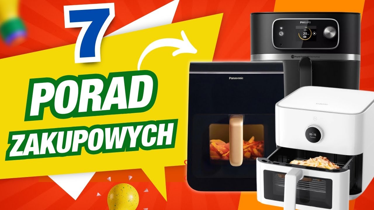 Jak Wybrać Frytkownicę Beztłuszczową?🤔 Poznaj 7 Porad Zakupowych!✅