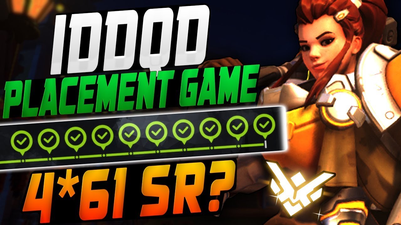 IDDQD FINAL PLACEMENT GAME AS BRIGITTE! MAX SR? [ OVERWATCH SEASON 10 TOP 500 ]