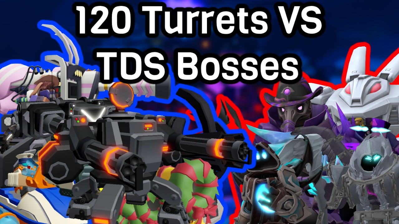120 Turrets VS TDS Bosses | Tower Defense Simulator