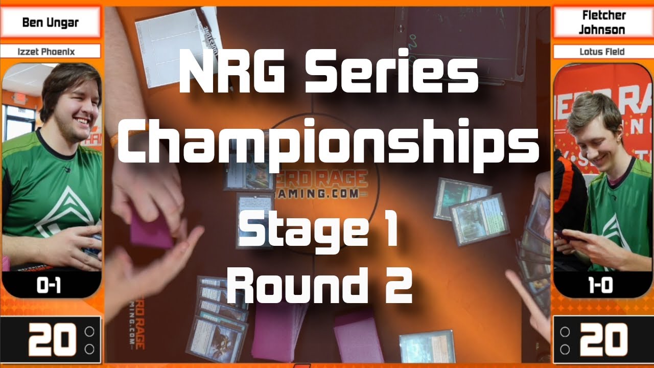 NRG Series Championships 2023  S1/R2 - Ben Ungar (Izzet Phoenix) VS Fletcher Johnson (Lotus  Field)