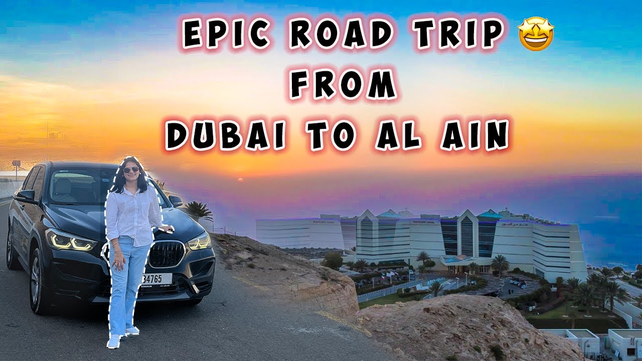 Dubai to Al Ain road trip | Jabal Hafeet Al Ain | Mercure Grand Jebel Hafeet | Al Ain vlog