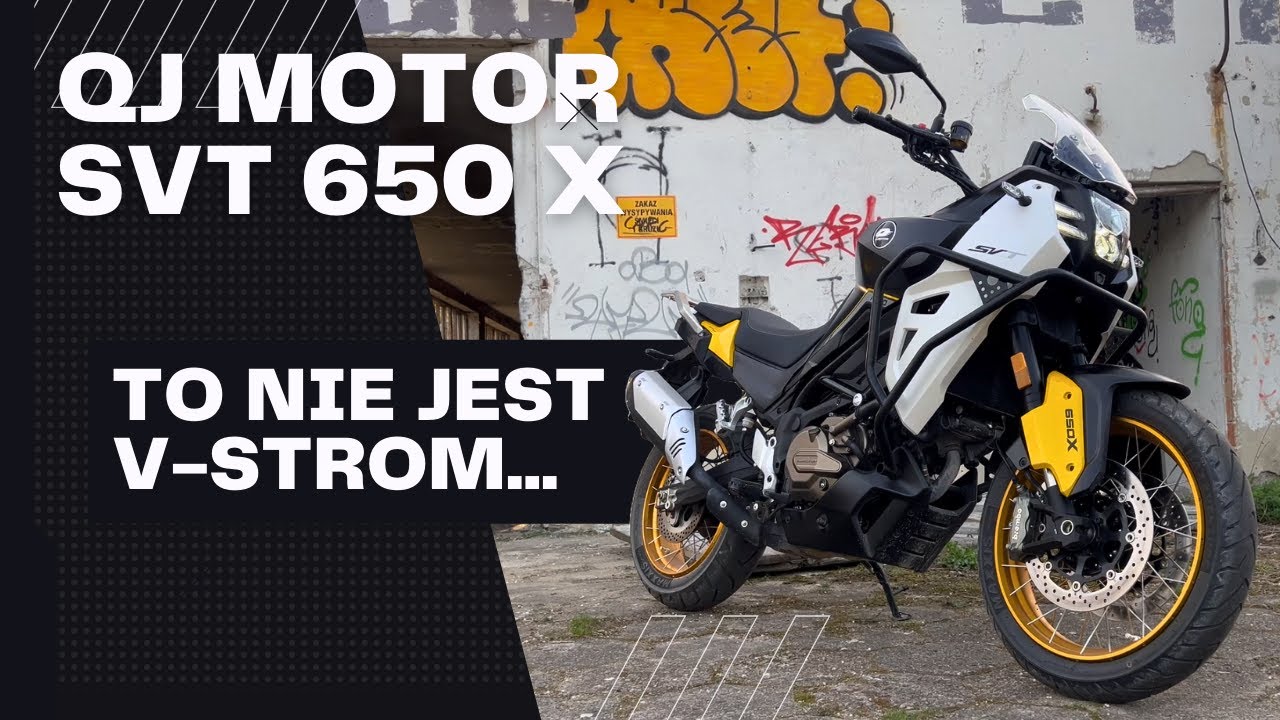 QJ Motor SVT 650 X ☢️ Recenzja | Test | Opinia | Pierwsze wrażenia
