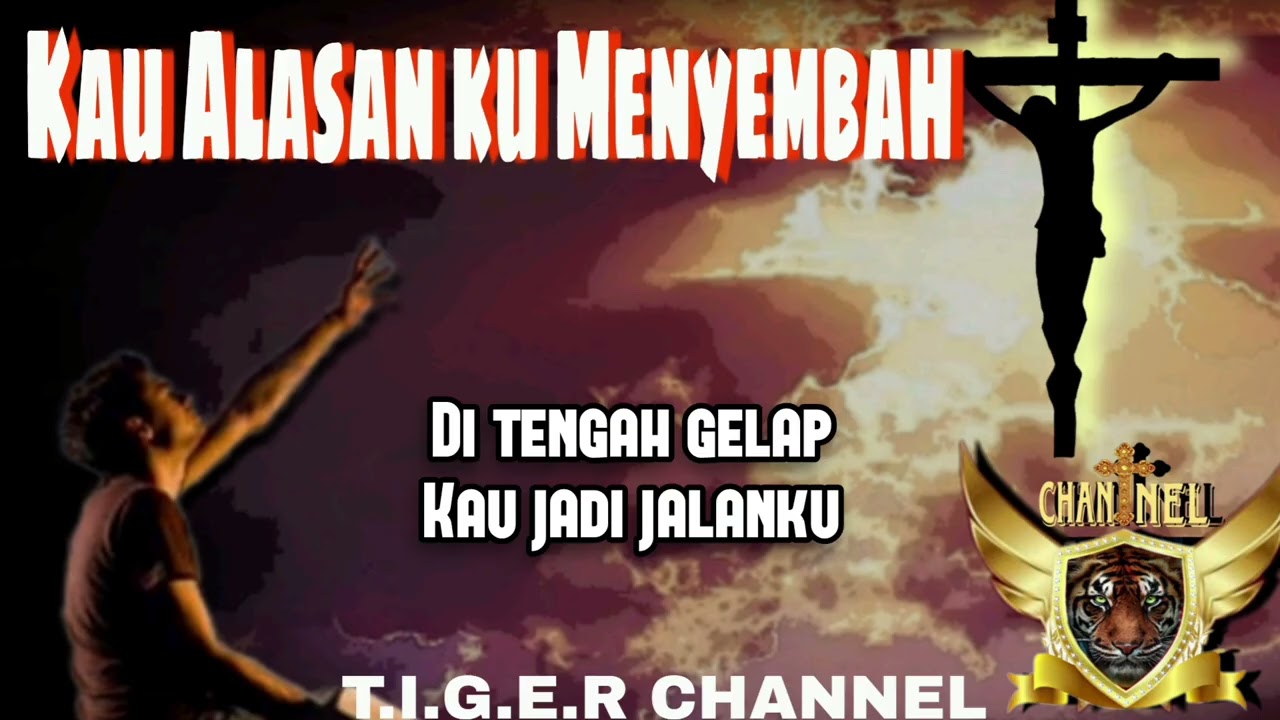 Kau alasan ku menyembah
