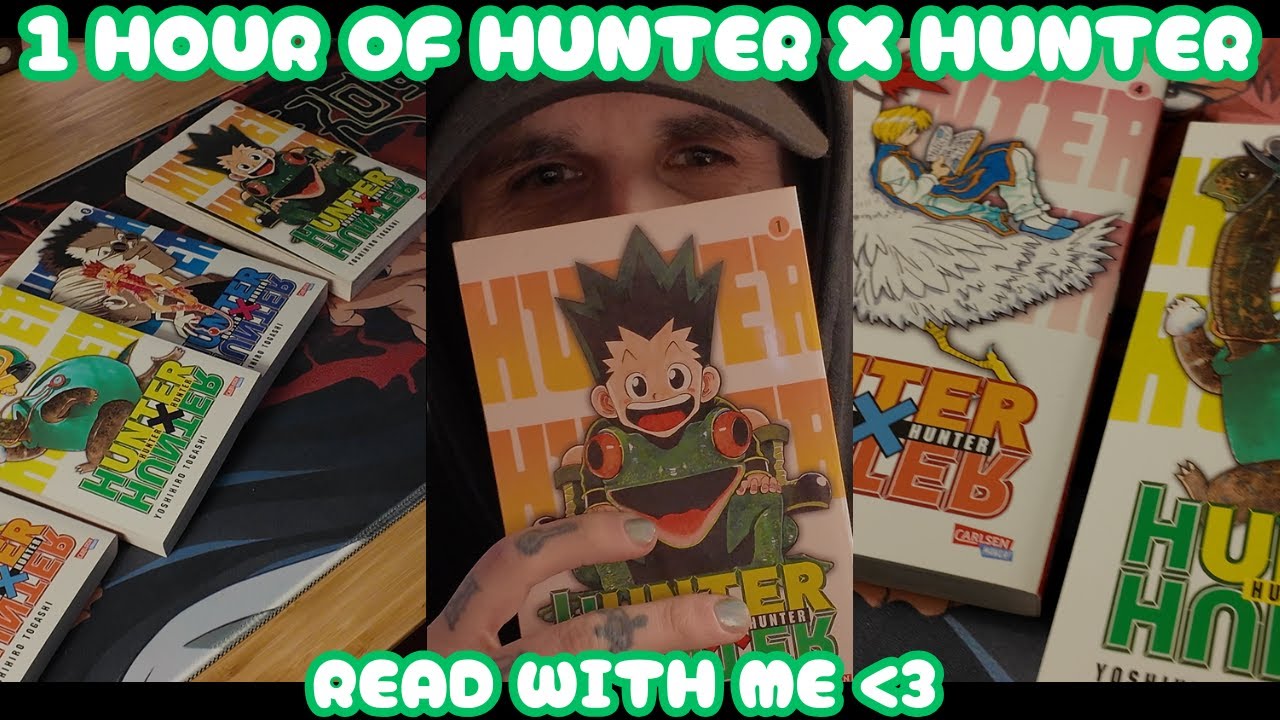 ღ Read with me! [1 Hour MANGA EDITION] #1 - Hunter x Hunter die Reise beginnt :o  ღ | Kidd